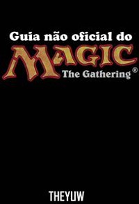 Cover Guia não oficial do Magic The Gathering