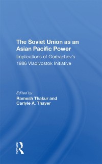 Cover Soviet Union As An Asian-pacific Power