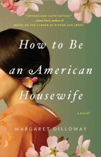 Cover How to Be an American Housewife
