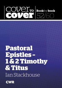Cover Pastoral Epistles - 1 & 2 Timothy & Titus