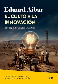 Cover El culto a la innovación
