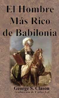Cover El Hombre Más Rico de Babilonia