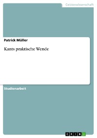 Cover Kants praktische Wende