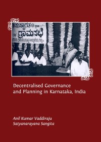 Cover Decentralised Governance and Planning in Karnataka, India