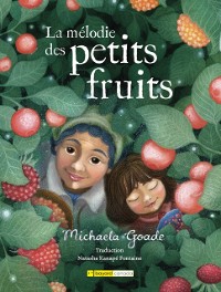 Cover La mélodie des petits fruits