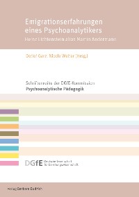 Cover Emigrationserfahrungen eines Psychoanalytikers