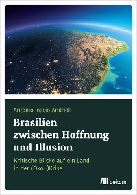 Cover Brasilien zwischen Hoffnung und Illusion