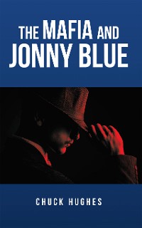 Cover The Mafia and Jonny Blue