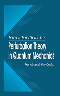 Cover Introduction to Perturbation Theory in Quantum Mechanics