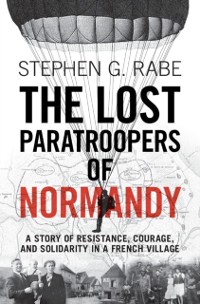 Cover Lost Paratroopers of Normandy