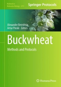 Cover Buckwheat : Methods and Protocols