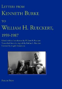 Cover Letters from Kenneth Burke to William H. Rueckert, 1959-1987