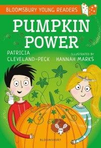 Cover Pumpkin Power: A Bloomsbury Young Reader