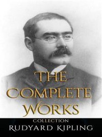 Cover Rudyard Kipling: The Complete Works