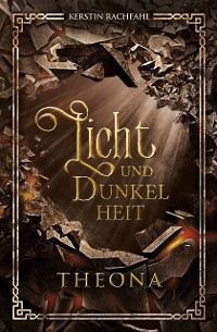 Cover Licht und Dunkelheit: Theona