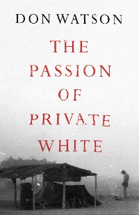 Cover Passion of Private White