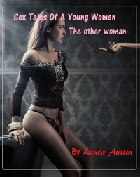 Cover Sex Tales Of A Young Woman (The Other Woman)