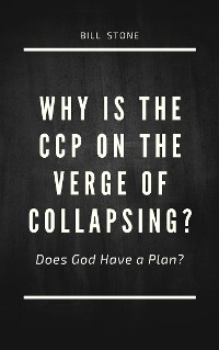 Cover Why is the CCP on the Verge of Collapsing?