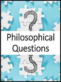 Cover Philosophical & Metaphysical Questions