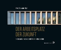 Cover Der Arbeitsplatz der Zukunft