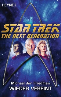Cover Star Trek - The Next Generation: Wieder vereint