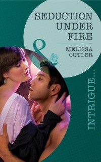 Cover Seduction Under Fire