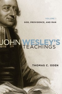 Cover John Wesley's Teachings, Volume 1