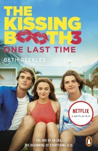 Cover The Kissing Booth 3: One Last Time
