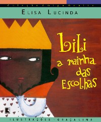 Cover Lili, a rainha das escolhas