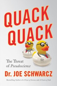 Cover Quack Quack : The Threat of Pseudoscience
