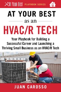 Cover At Your Best as an HVAC/R Tech
