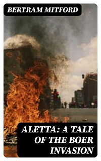 Cover Aletta: A Tale of the Boer Invasion