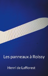 Cover Les panneaux à Roissy