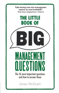 Cover Little Book of Big Management Questions, The