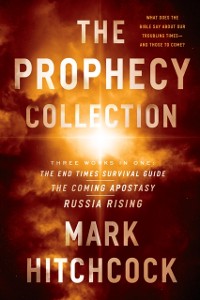 Cover Prophecy Collection: The End Times Survival Guide, The Coming Apostasy, Russia Rising