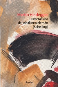 Cover La metafísica del idealismo alemán (Schelling)
