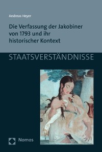 Cover Die Verfassung der Jakobiner von 1793 und ihr historischer Kontext