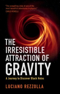 Cover Irresistible Attraction of Gravity