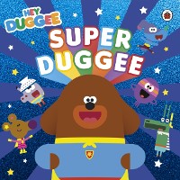 Cover Hey Duggee: Super Duggee