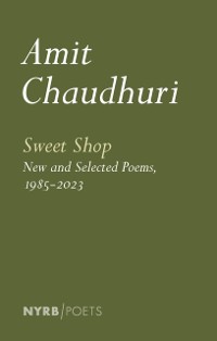 Cover Sweet Shop: New and Selected Poems, 1985-2023