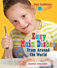 Cover Easy Main Dishes From Around the World