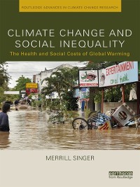 Cover Climate Change and Social Inequality