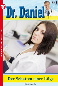 Cover Dr. Daniel 8 – Arztroman