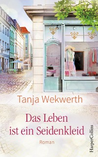 Cover Das Leben ist ein Seidenkleid