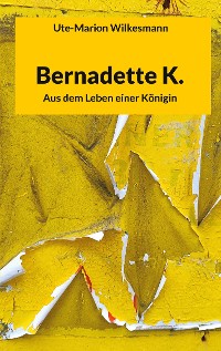Cover Bernadette K.