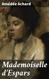 Cover Mademoiselle d'Espars