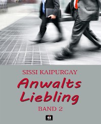 Cover Anwalts Liebling Band 2