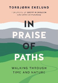 Cover In Praise of Paths