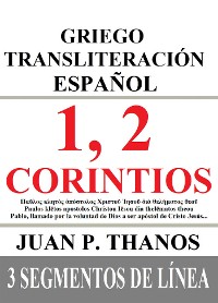 Cover 1, 2 Corintios: Griego Transliteración Español: 3 Segmentos de Línea