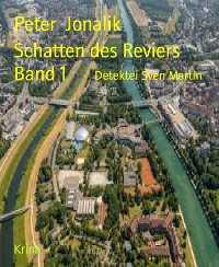 Cover Schatten des Reviers Band 1
